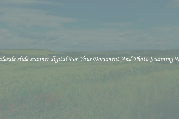Wholesale slide scanner digital For Your Document And Photo Scanning Needs