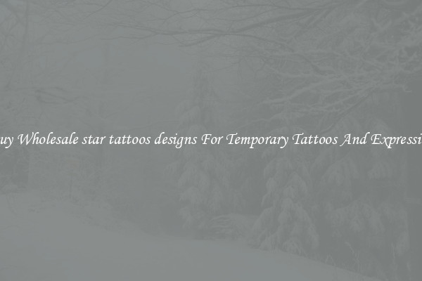 Buy Wholesale star tattoos designs For Temporary Tattoos And Expression