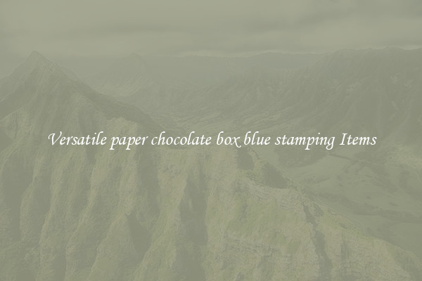 Versatile paper chocolate box blue stamping Items